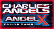 CHARLIE'S ANGELS -- ANGELS X logo -- New Game online -- CLICK HERE TO PLAY